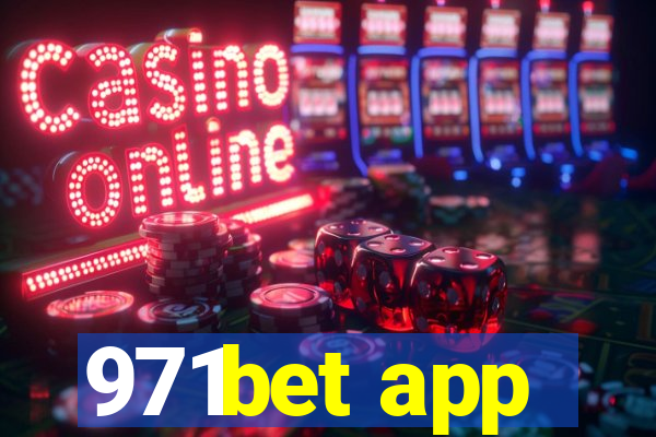 971bet app